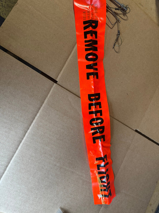 REMOVE BEFORE FLIGHT Orange Safety Flag & Pin Assembly P/N 39675